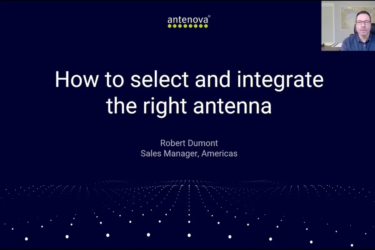How to select and integrate the right antenna